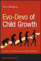 Book cover of: Evo-Devo of Child Growth. By: Z. Hochberg