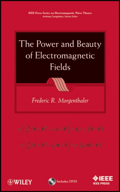 Book cover of: Power and Beauty of Electromagnetic Fields. By: Frederic R. Morgenthaler