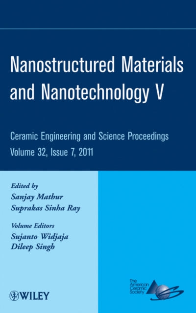 Book cover of: Nanostructured Materials and Nanotechnology V, Volume 32, Issue 7