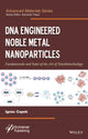 Book cover of: DNA Engineered Noble Metal Nanoparticles