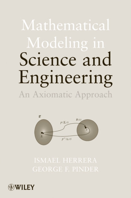 Book cover of: Mathematical Modeling in Science and Engineering. By: Ismael Herrera