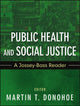 Book cover of: Public Health and Social Justice