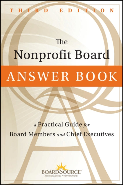 Book cover of: Nonprofit Board Answer Book