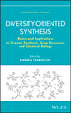 Book cover of: Diversity-Oriented Synthesis. By: Andrea Trabocchi