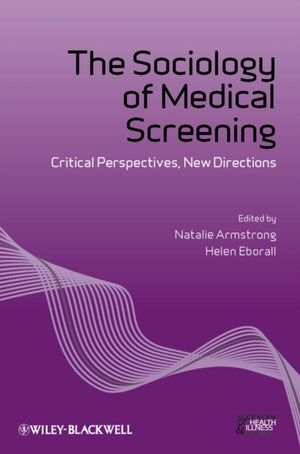 Sociology of Medical Screening
