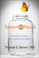 Book cover of: Smart But Stuck
