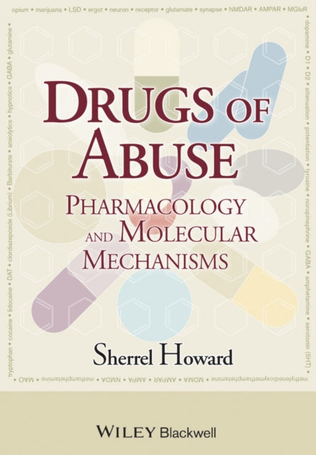 Book cover of: Drugs of Abuse. By: Sherrel Howard