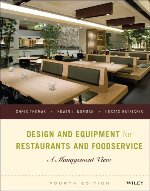Book cover of: Design and Equipment for Restaurants and Foodservice. By: Chris Thomas