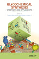 Book cover of: Glycochemical Synthesis. By: Shang-Cheng Hung