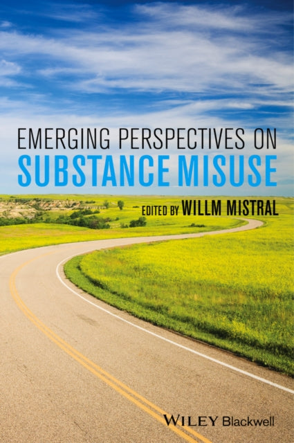 Book cover of: Emerging Perspectives on Substance Misuse