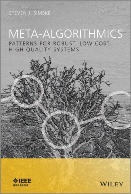 Book cover of: Meta-Algorithmics. By: Steven J. Simske