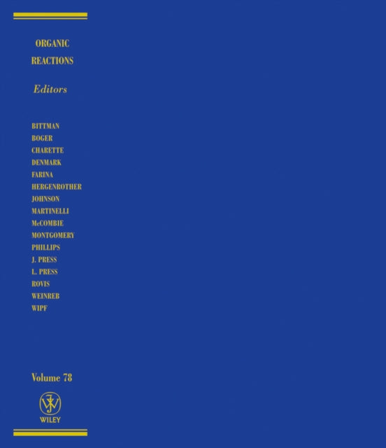 Book cover of: Organic Reactions, Volume 78