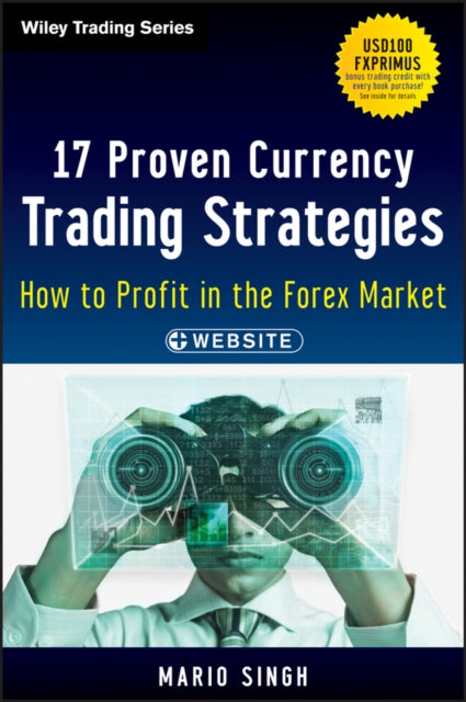 Book cover of: 17 Proven Currency Trading Strategies, + Website. By: Mario Sant Singh