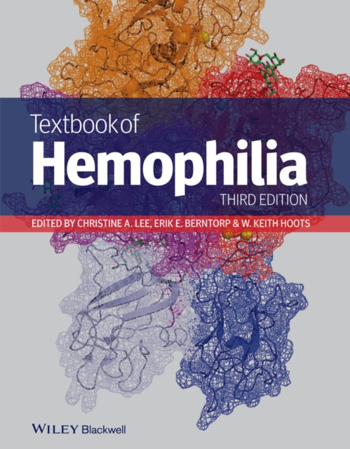 Book cover of: Textbook of Hemophilia. By: Christine A. Lee