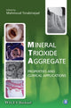 Book cover of: Mineral Trioxide Aggregate