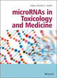 Book cover of: microRNAs in Toxicology and Medicine