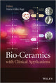 Book cover of: Bio-Ceramics with Clinical Applications