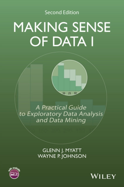 Book cover of: Making Sense of Data I. By: Glenn J. Myatt