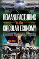 Book cover of: Remanufacturing in the Circular Economy. By: Nabil Nasr