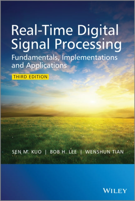 Book cover of: Real-Time Digital Signal Processing. By: Sen M. Kuo