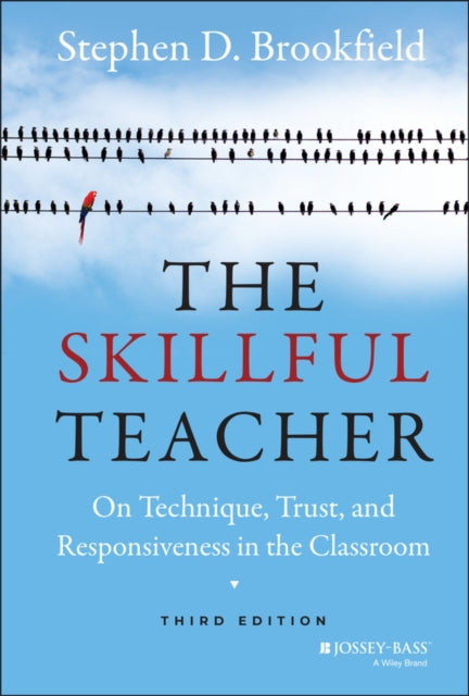 Book cover of: Skillful Teacher. By: Stephen D. Brookfield