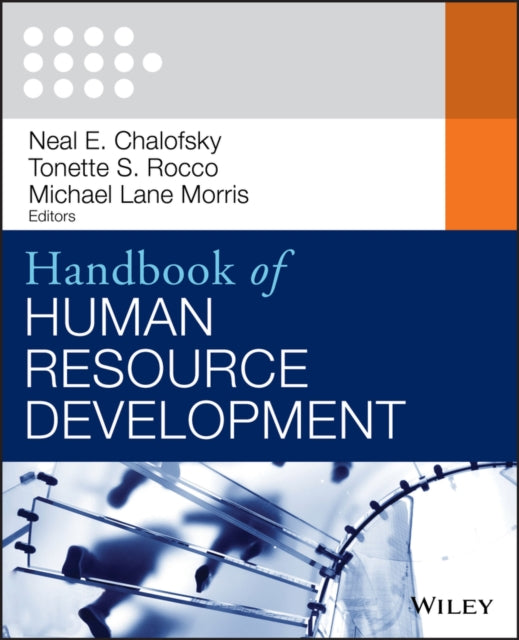 Book cover of: Handbook of Human Resource Development. By: Neal F. Chalofsky