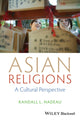 Book cover of: Asian Religions. By: Randall L. Nadeau