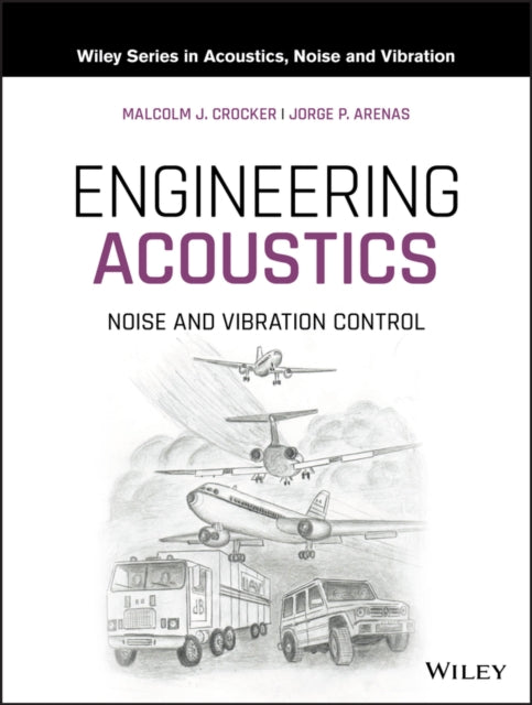 Book cover of: Engineering Acoustics. By: Malcolm J. Crocker