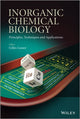 Book cover of: Inorganic Chemical Biology. By: Gilles Gasser