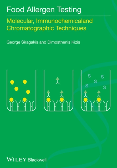 Book cover of: Food Allergen Testing. By: George Siragakis