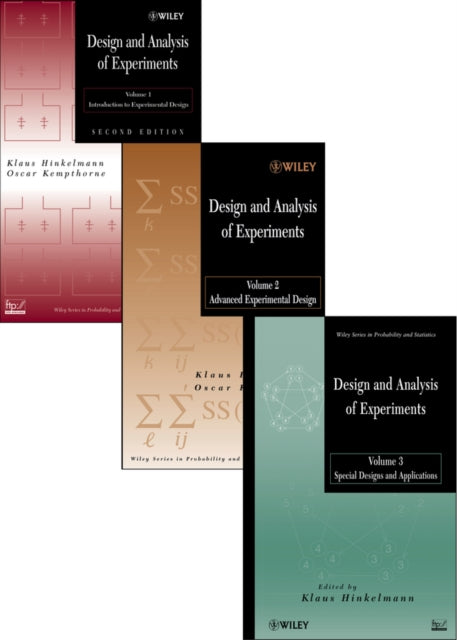 Book cover of: Design and Analysis of Experiments, 3 Volume Set. By: Klaus Hinkelmann