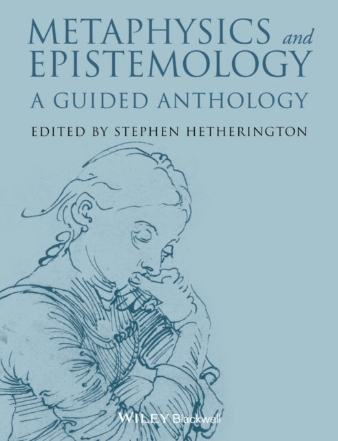 Book cover of: Metaphysics and Epistemology. By: Stephen Hetherington