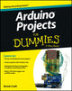 Book cover of: Arduino Projects For Dummies