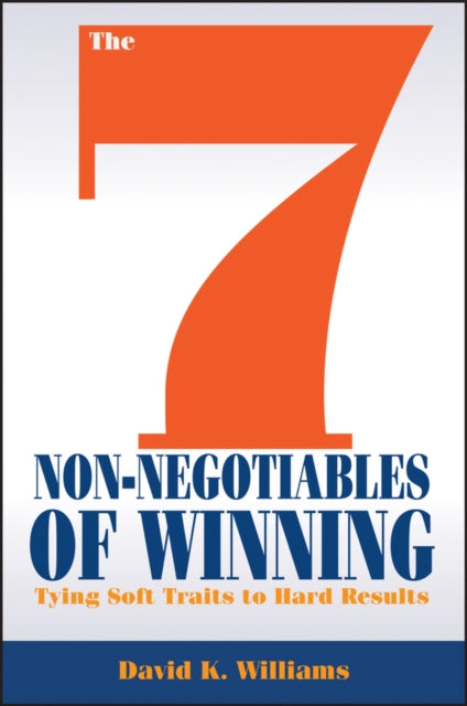 Book cover of: 7 Non-Negotiables of Winning. By: David K. Williams