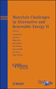 Book cover of: Materials Challenges in Alternative and Renewable Energy II. By: George Wicks