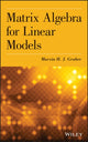 Book cover of: Matrix Algebra for Linear Models
