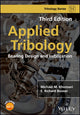 Book cover of: Applied Tribology. By: Michael M. Khonsari
