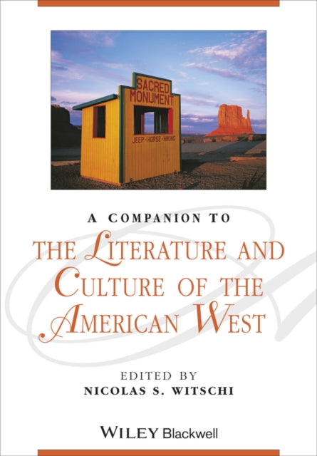 Book cover of: Companion to the Literature and Culture of the American West. By: Nicolas S. Witschi