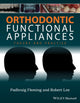 Book cover of: Orthodontic Functional Appliances. By: Padhraig S. Fleming