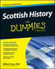 Book cover of: Scottish History For Dummies