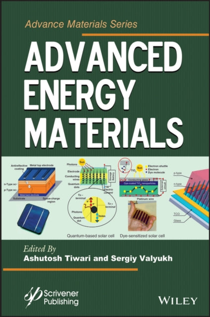 Book cover of: Advanced Energy Materials. By: Ashutosh Tiwari