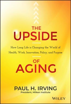 Upside of Aging