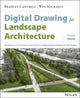 Book cover of: Digital Drawing for Landscape Architecture. By: Bradley Cantrell
