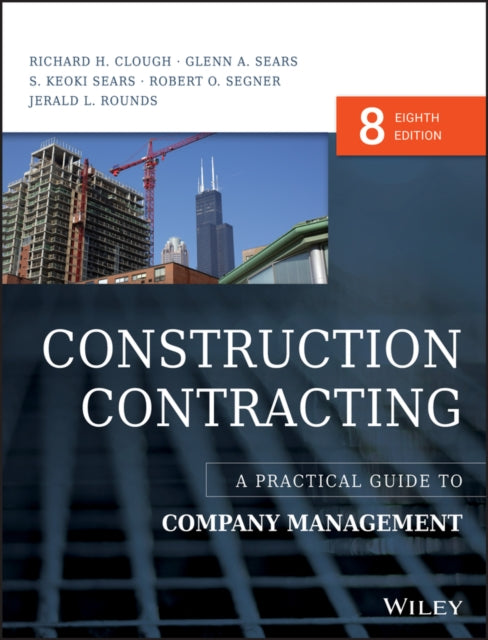 Book cover of: Construction Contracting. By: Richard H. Clough