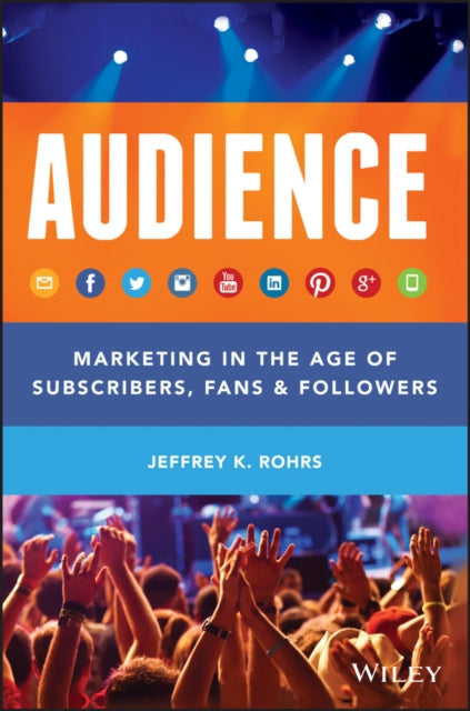 Book cover of: Audience. By: Jeffrey K. Rohrs