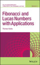 Book cover of: Fibonacci and Lucas Numbers with Applications, Volume 2. By: Thomas Koshy