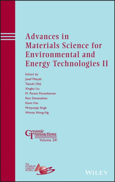 Book cover of: Advances in Materials Science for Environmental and Energy Technologies II. By: Josef Matyáš