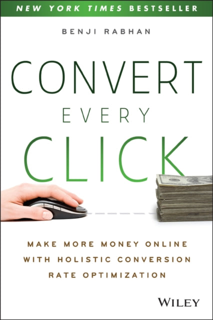 Book cover of: Convert Every Click