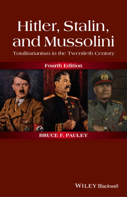 Book cover of: Hitler, Stalin, and Mussolini. By: Bruce F. Pauley