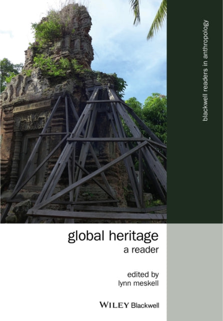 Book cover of: Global Heritage. By: Lynn Meskell
